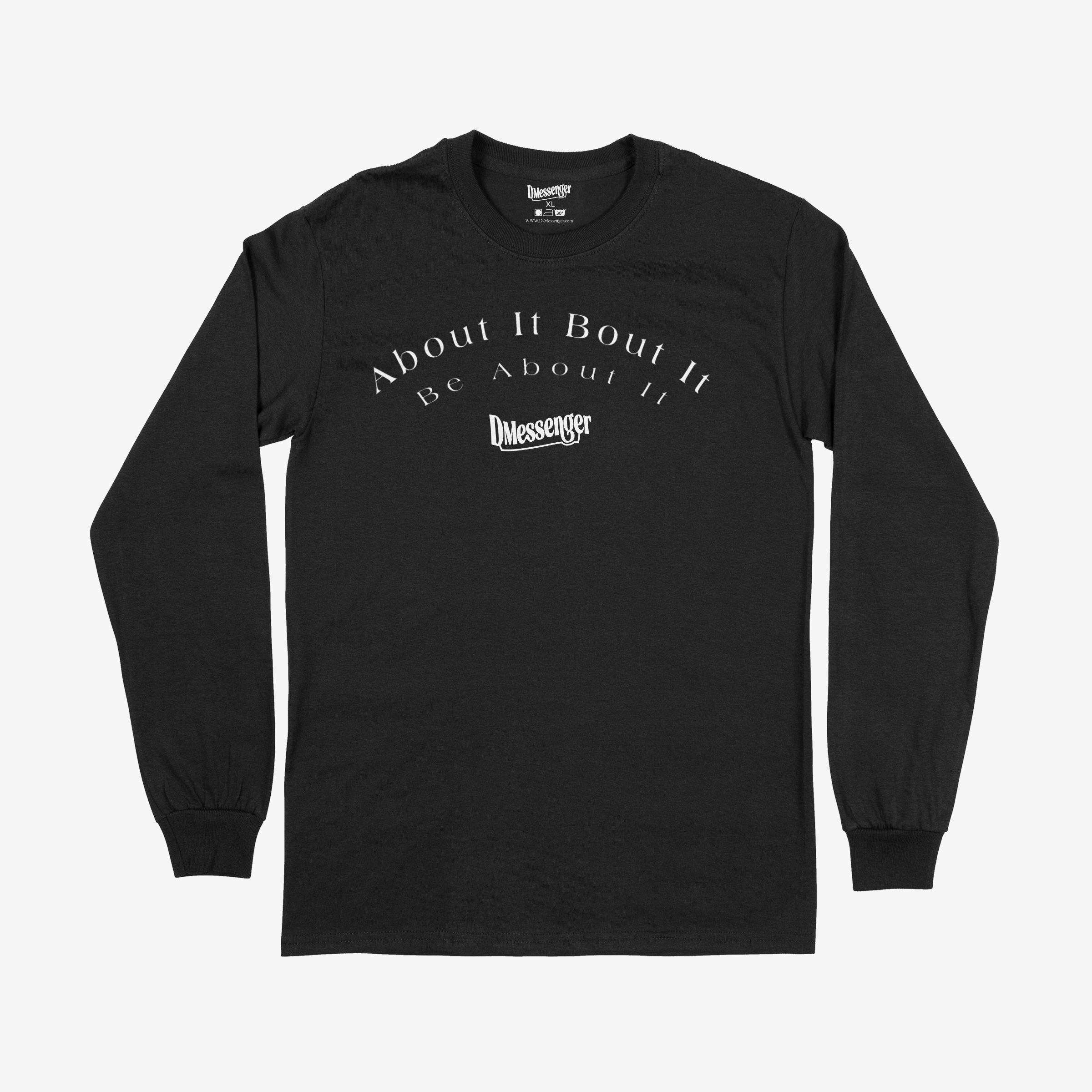 BE ABOUT IT (WHITE PRINT)