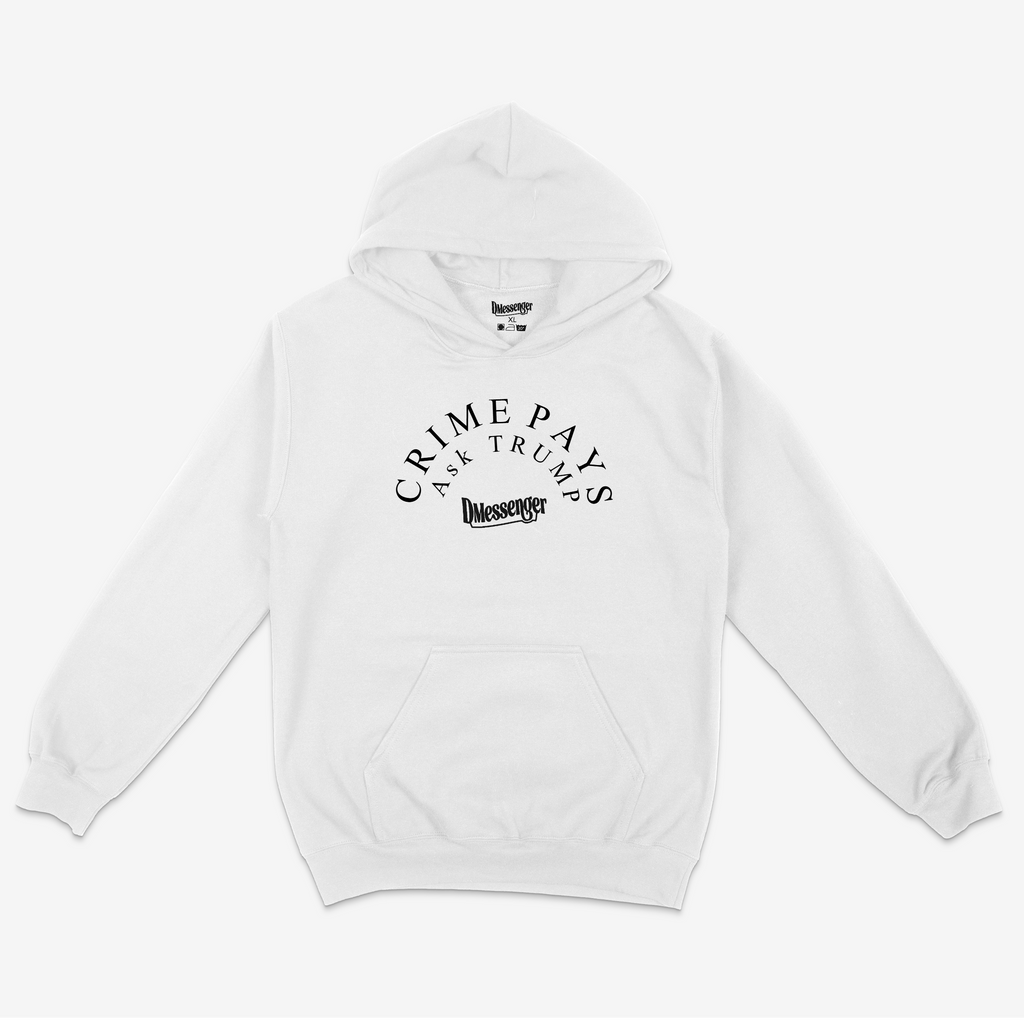 Crime Pays Ask Trump Hoodie (Black Print)